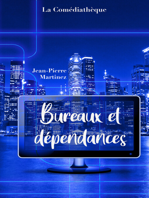 Title details for Bureaux et dépendances by Jean-Pierre Martinez - Available